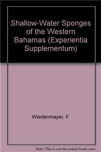 Shallow-Water Sponges of the Western Bahamas