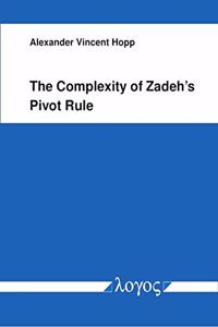 Complexity of Zadeh's Pivot Rule