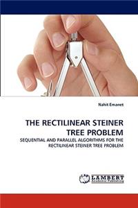 Rectilinear Steiner Tree Problem