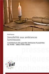 Sensibilité Aux Ambiances Lumineuses