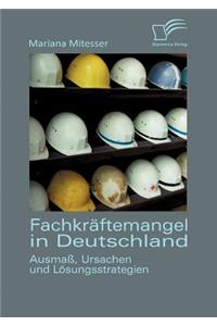 Fachkräftemangel in Deutschland