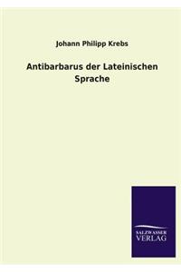 Antibarbarus der Lateinischen Sprache
