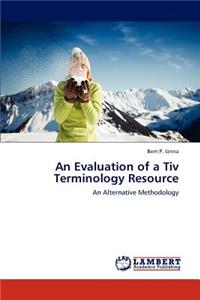 Evaluation of a Tiv Terminology Resource