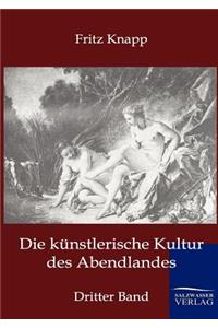 Die künstlerische Kultur des Abendlandes