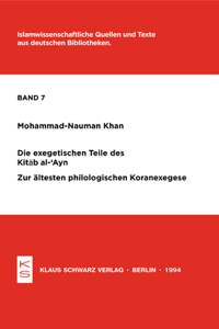 Die Exegetischen Teile Des Kitab Al-'Ayn