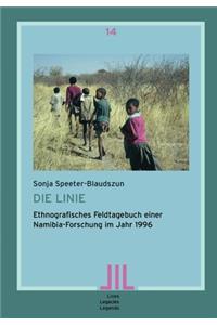 Linie: Ethnografisches Feldtagebuch einer Namibia-Forschung im Jahr 1996