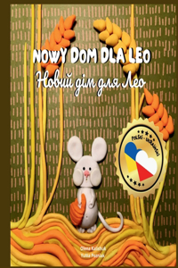 Nowy Dom dla Leo (Polski - Ukraiński)