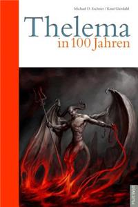 Thelema in 100 Jahren