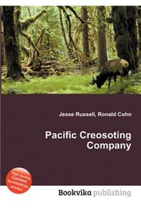 Pacific Creosoting Company