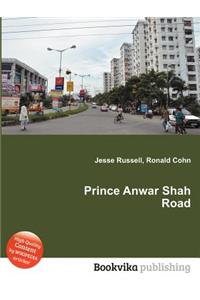 Prince Anwar Shah Road