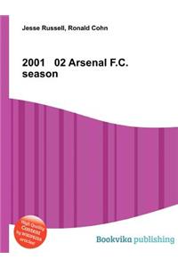 2001 02 Arsenal F.C. Season