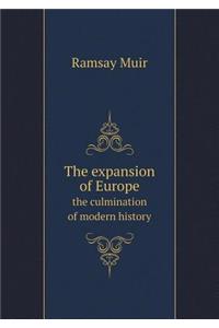 The expansion of Europe the culmination of modern history