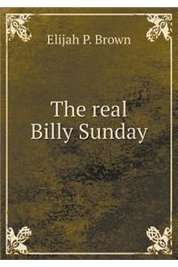 The real Billy Sunday