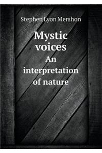 Mystic Voices an Interpretation of Nature