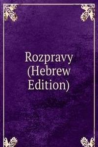 Rozpravy (Hebrew Edition)