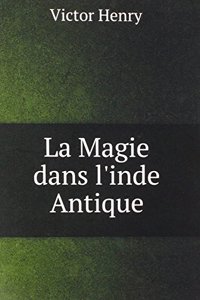 La Magie dans l'inde Antique