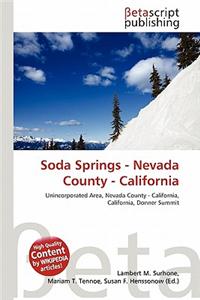 Soda Springs - Nevada County - California