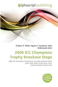 2006 ICC Champions Trophy Knockout Stage