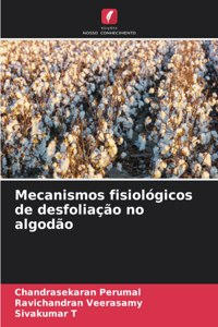 Mecanismos fisiológicos de desfoliação no algodão