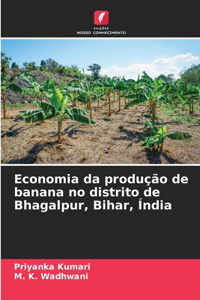 Economia da produção de banana no distrito de Bhagalpur, Bihar, Índia