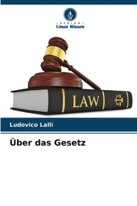 Über das Gesetz