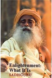 Enlightenment:What It Is: 1