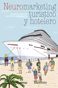 Neuromarketing turistico y hotelero