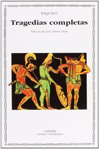 Tragedias completas/ Full Tragedies (Letras universales/ Universal Writings)