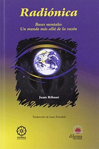 Radionica: Bases mentales. Un mundo mas alla de la razon