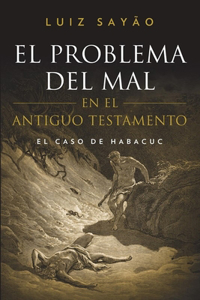 El Problema del Mal