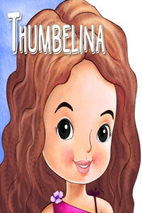 Cutout Board Book: Thumbelina( Fairy Tales)
