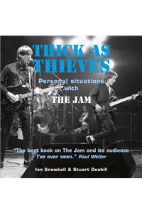 Thick as Thieves