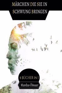 Märchen, die Sie in Schwung Bringen