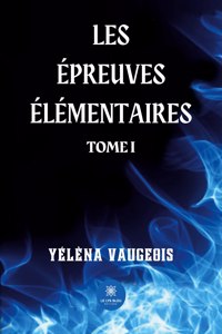 Les épreuves élémentaires