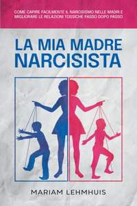 mia madre narcisista