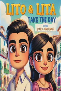 Lito & Lita Take The Day