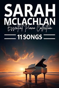 Sarah McLachlan Piano Collection