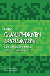 Delphi Quality-Driven Development