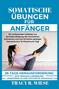 Somatische Übungen Für Anfänger