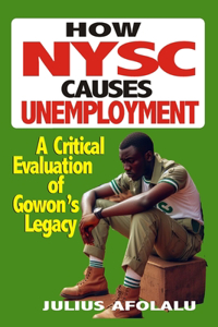 How NYSC Causes Unemployment