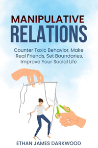 Manipulative Relations