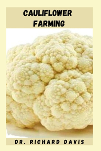 Cauliflower Farming