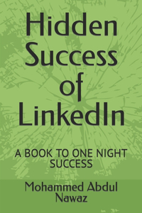 Hidden Success of LinkedIn