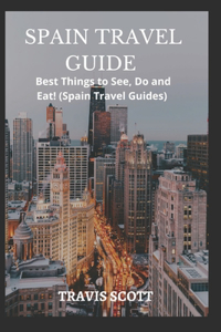 Spain Travel Guide