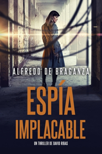 Espía Implacable