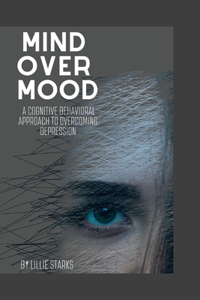 Mind over Mood