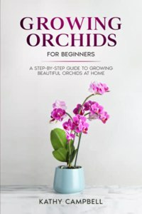 Growing Orchids for Beginners