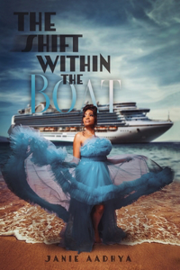 The Shift Within The Boat