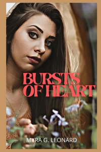 bursts of heart