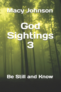 God Sightings 3